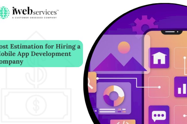 Cost Estimation for Hiring a Mobile App Development Company