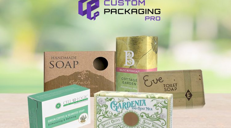 Why Your Soap Products Needs Remarkable Soap Packaging