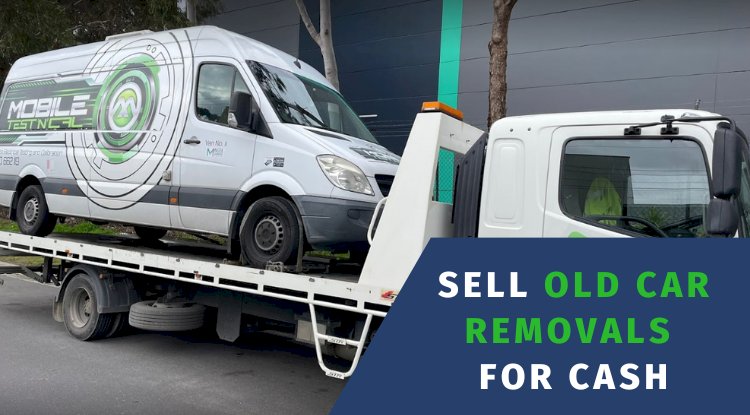 How to Sell Old Car Removals For Cash?