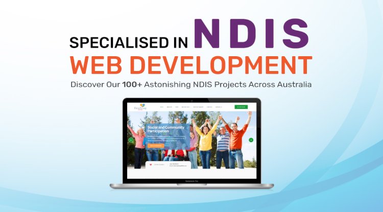 Creating a Seamless User Experience: Key Elements of NDIS Website Design