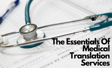 Clinical Trials Translation Services – What, Why & Where?