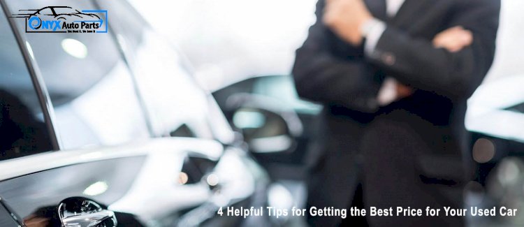  4 Helpful Tips for Getting the Best Price for Your Used Car in Brisbane