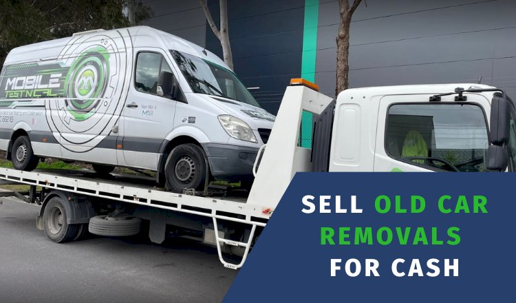 How to Sell Old Car Removals For Cash?